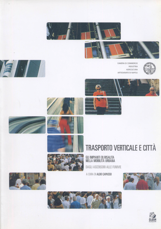 Scopri di più sull'articolo Trasporti verticali e città